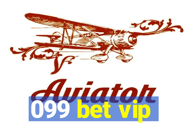 099 bet vip